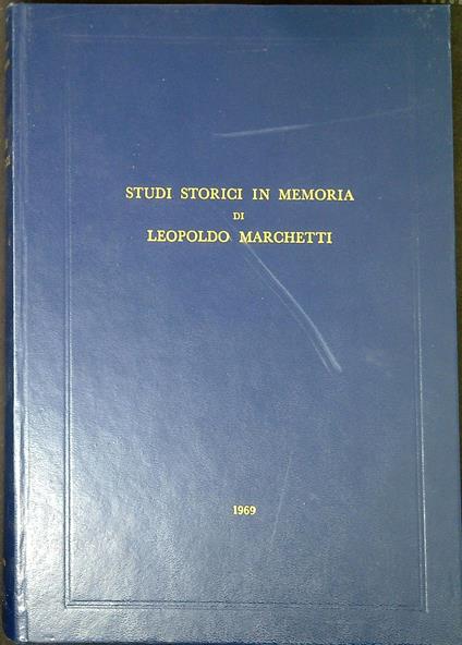 Studi storici in memoria di Leopoldo Marchetti - copertina