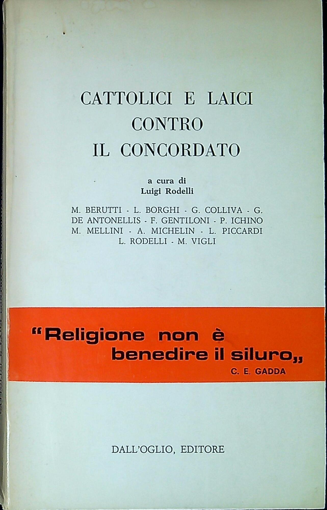 Cattolici e laici contro il Concordato
