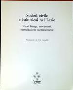 Società civile e istituzioni nel Lazio : nuovi bisogni, movimenti, partecipazione, rappresentanze