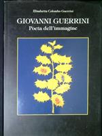 Giovanni Guerrini : poeta dell'immagine