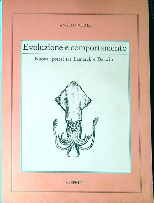 Evoluzione e comportamento : nuova ipotesi tra Lamarck e Darwin - copertina