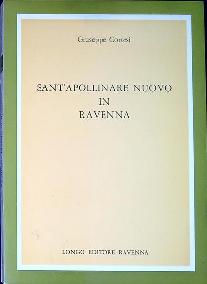 Sant'Apollinare Nuovo in Ravenna - Giuseppe Cortesi - copertina