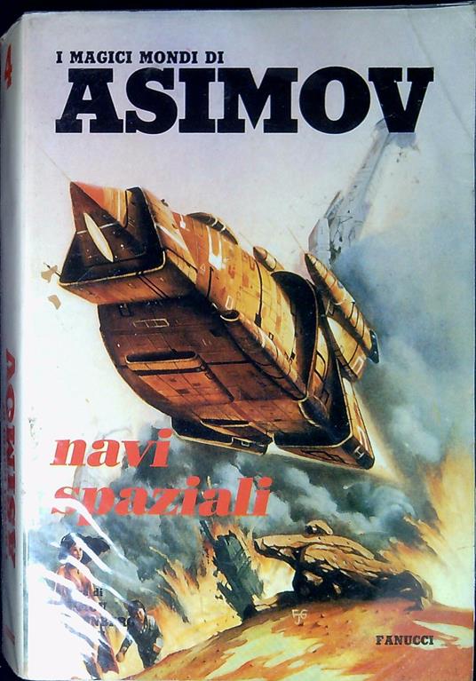 I magici mondi di Asimov. Navi spaziali - copertina