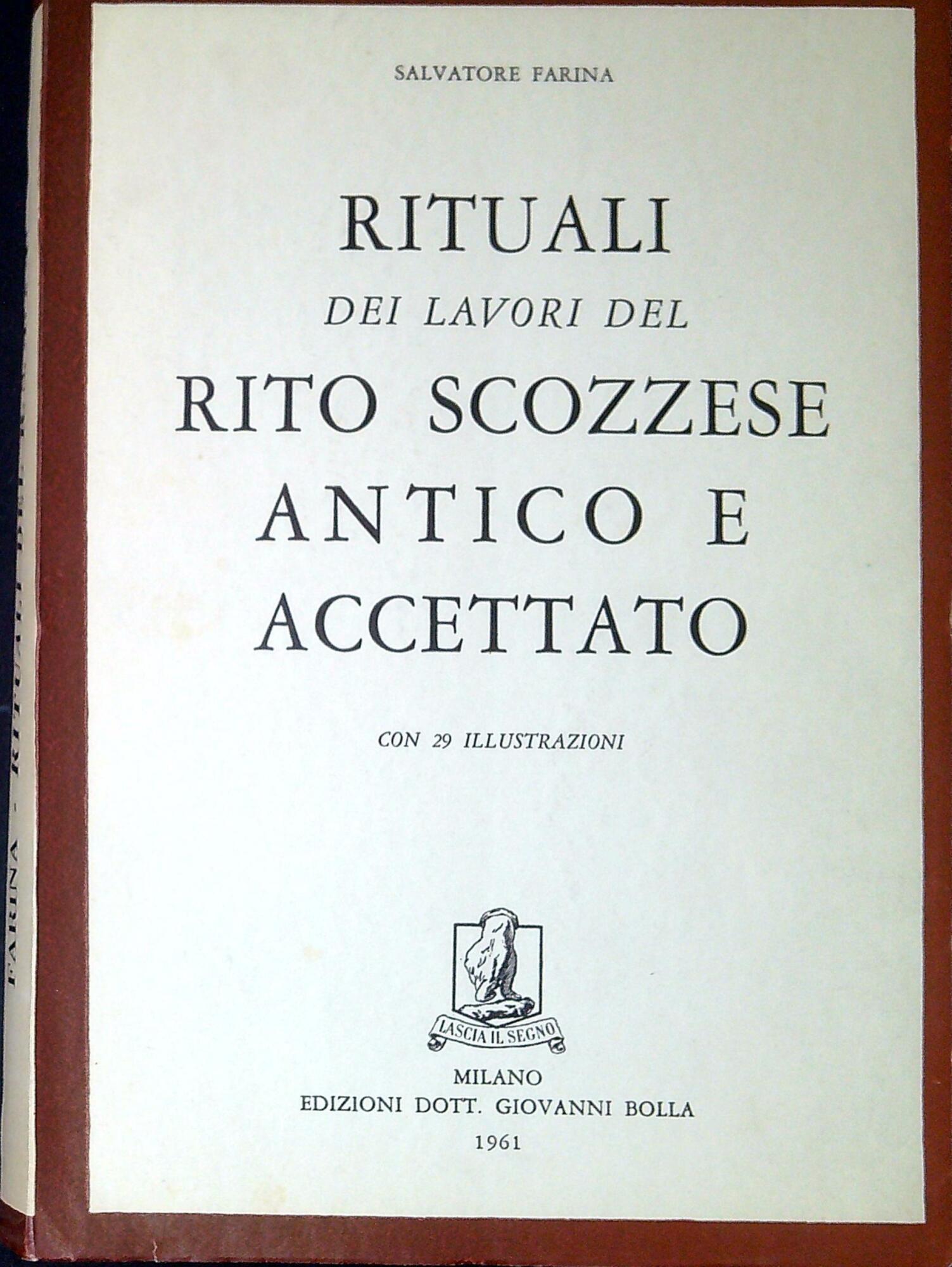 Rituali dei lavori del rito scozzese antico e accettato