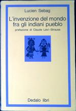 L' invenzione del mondo fra gli indiani pueblo