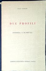 Due profili : (Stendhal, G. De Nerval)