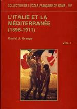 L' Italie et la Méditerranée (1896-1911)