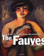 The Fauves: The Reign of Colour