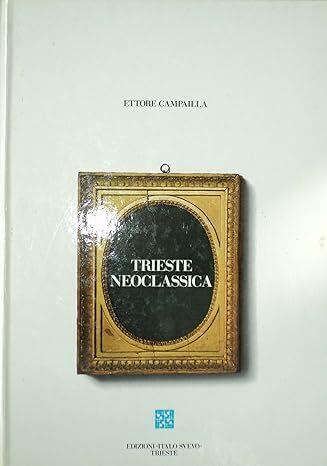 Trieste neoclassica - copertina