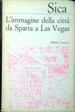 L' immagine della città da Sparta a Las Vegas