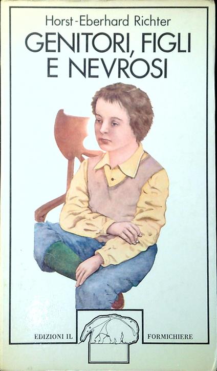 Genitori, figli e nevrosi - Horst-Eberhard Richter - copertina
