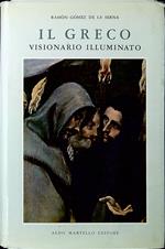Il greco : visionario illuminato
