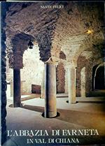 L' abbazia di Farneta in Val di Chiana
