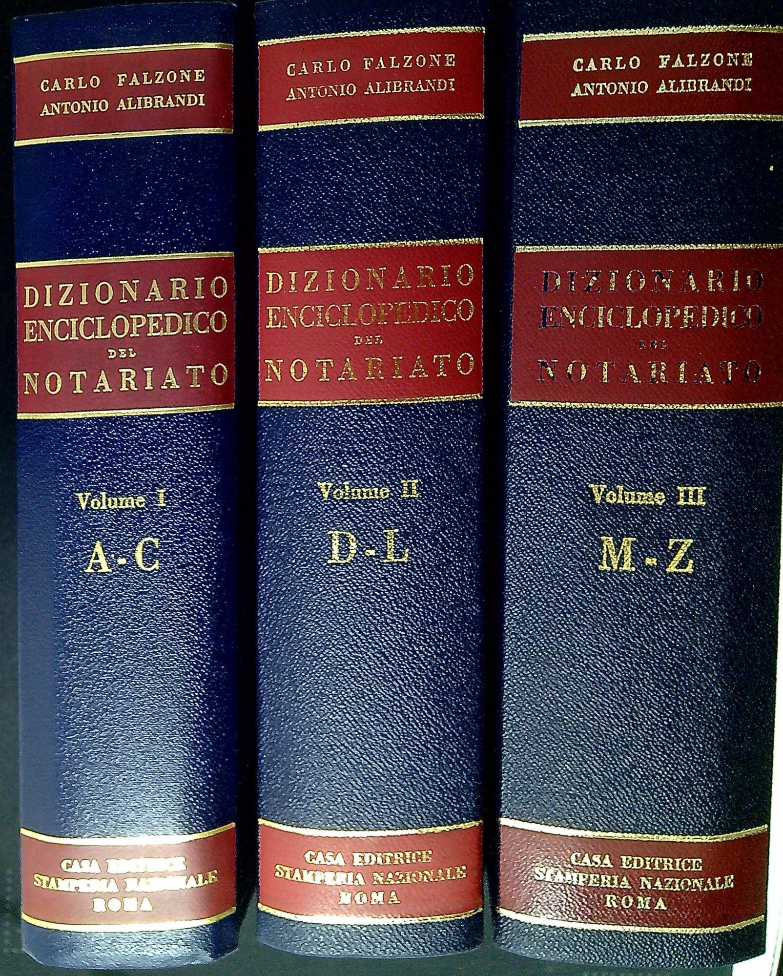 Dizionario enciclopedico del notariato. Tre volumi
