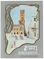 Asti racconta ..