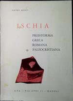 Ischia preistorica, greca, romana, paleocristiana