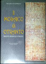 Il mosaico di Otranto : biblioteca medioevale in immagini