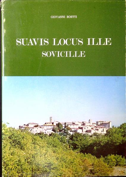 Suavis locus ille : Sovicille : vicende delle sue origini nella storia - copertina