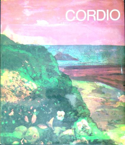 Nino Cordio : disegni, olii, sculture, incisioni - copertina