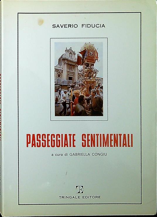 Passeggiate sentimentali : Catania di ieri e di oggi - copertina