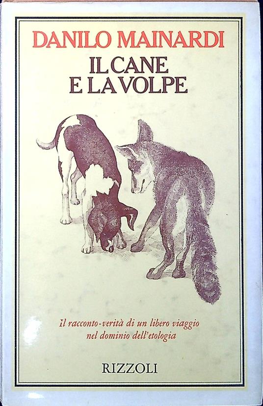 Il cane e la volpe - Danilo Mainardi - copertina