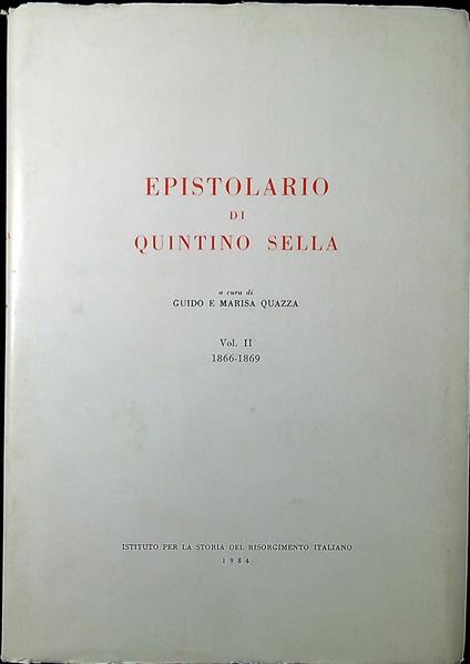 Epistolario di Quintino Sella. Vol. 2 : 1866-186 - copertina