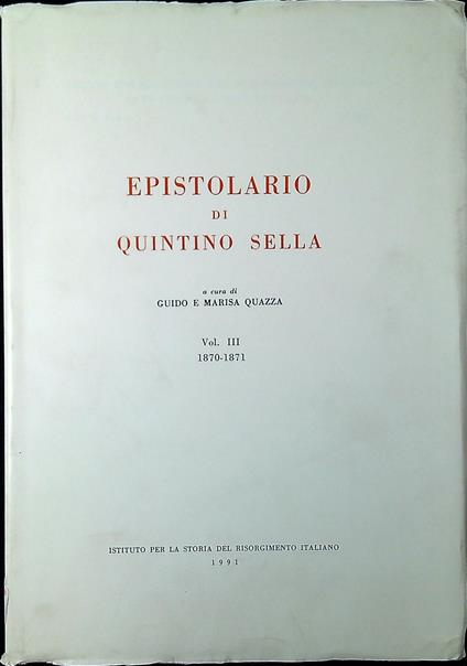 Epistolario di Quintino Sella. Vol. 3: 1870-187 - copertina