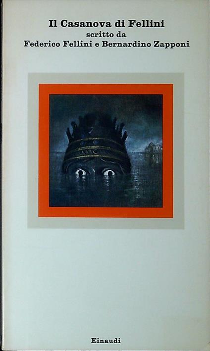 Casanova : sceneggiatura originale - Federico Fellini - copertina