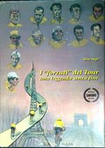 I forzati del Tour : una leggenda senza fine