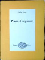 Praxis ed empirismo
