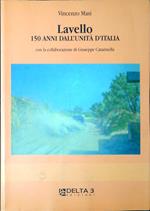 Lavello : 150 anni dall'unità d'Italia