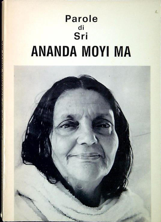 Parole di sri Ananda Moyi Ma - copertina