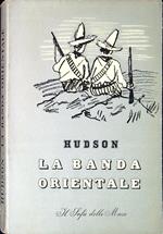 La banda orientale : romanzo