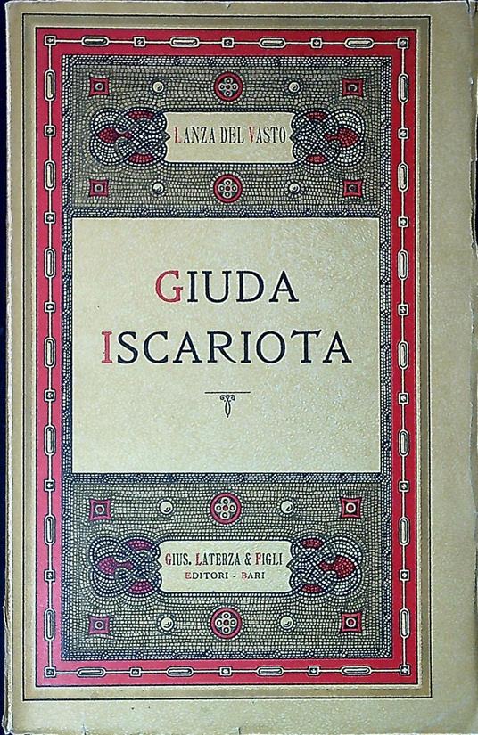 Giuda iscariota - Lanza Del Vasto - copertina