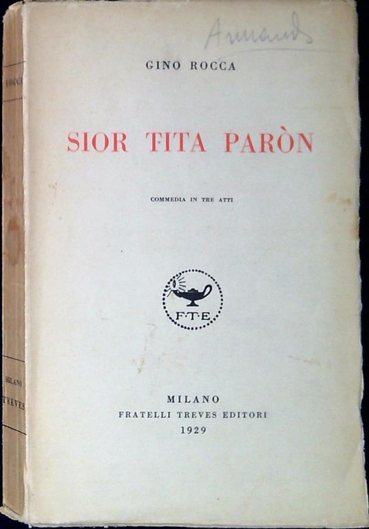 Sior Tita paròn : commedia in tre atti - Gino Rocca - copertina