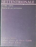 La Maremma settentrionale, 1738-1970 : storia di un territorio