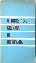Ottobre 1943 : cronaca di un'infamia