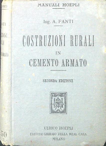 Costruzioni rurali in cemento armato - Arnaldo Fanti - copertina