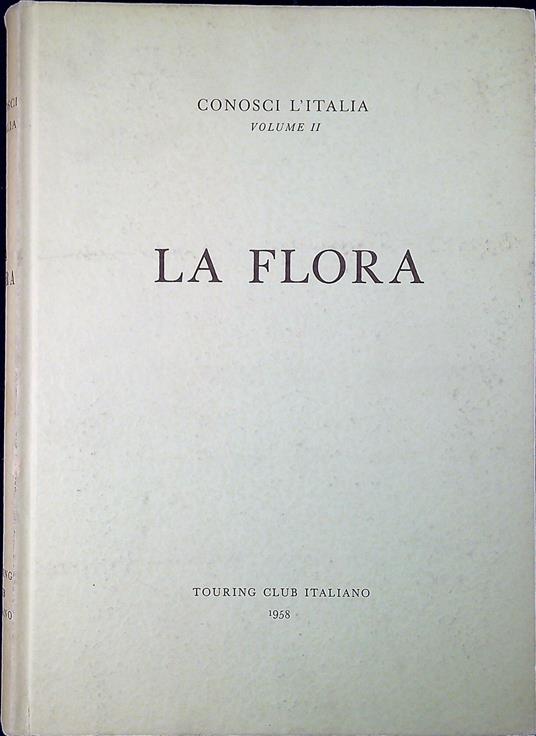 Conosci l'Italia volume 2. La Flora - copertina