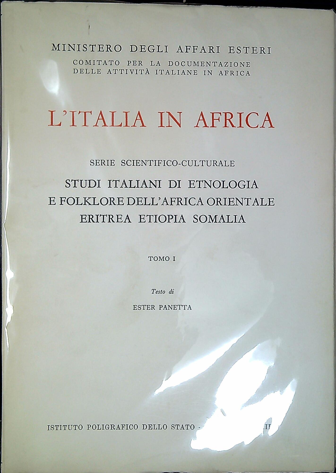 Studi italiani di etnologia e folklore dell'Africa orientale: Eritrea, Etiopia, Somalia. Due volumi