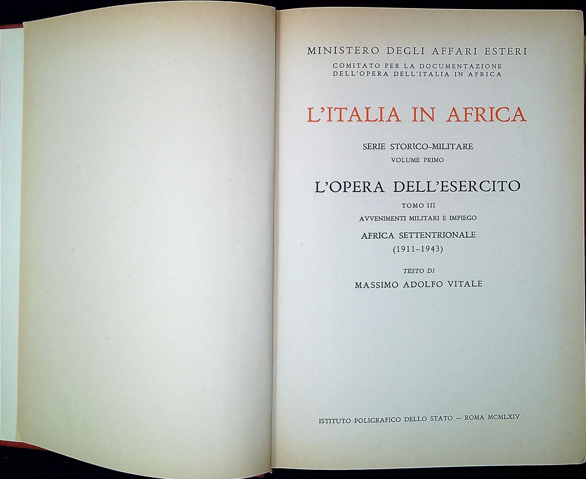 1: L'opera dell'esercito. 3, Avvenimenti militari e impiego: Africa settentrionale, 1911-1943