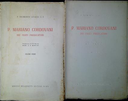 P. Mariano Cordovani dei frati predicatori - Raimondo Spiazzi - copertina