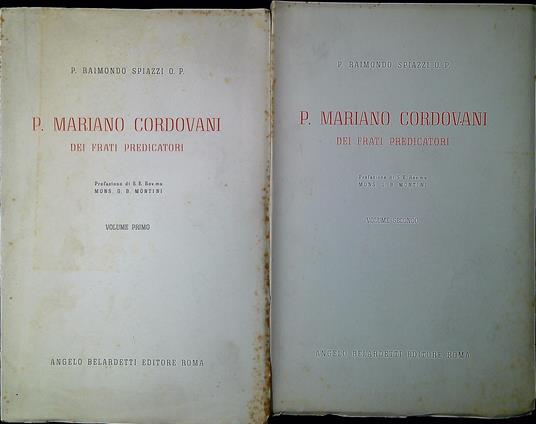 P. Mariano Cordovani dei frati predicatori - Raimondo Spiazzi - copertina