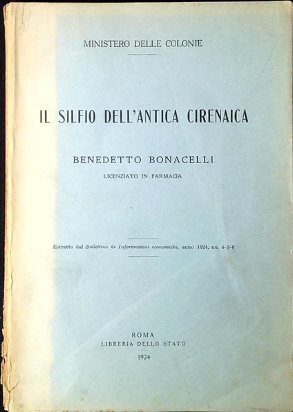 Il silfio dell'antica Cirenaica - Benedetto Bonacelli - copertina