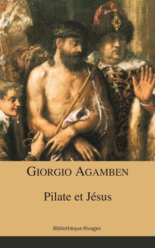 Pilate et Jésus - Giorgio Agamben - copertina