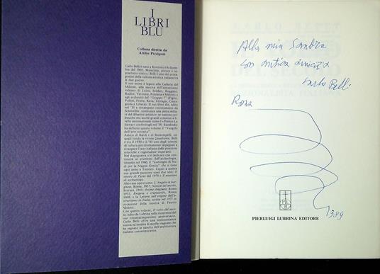 Il volto del secolo : la prima cellula dell'architettura razionalista italiana - Carlo Belli - copertina