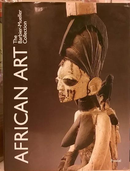 African Art from the Barbier-Mueller Collection, Geneva - copertina