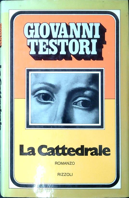 La Cattedrale - Giovanni Testori - copertina