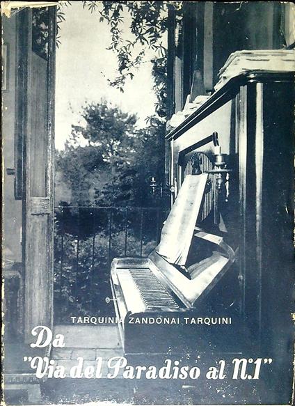 Da via del Paradiso al n. 1 : ricordi vicini e lontani - copertina
