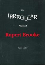 The Irregular Verses of Rupert Brooke